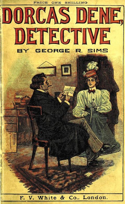 Dorcas Dene, detective