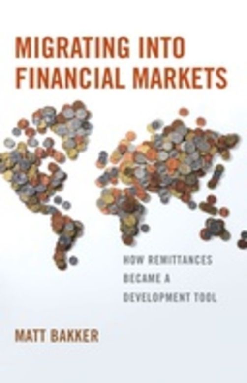 Migrating into Financial Markets: How Remittances Became a Development Tool