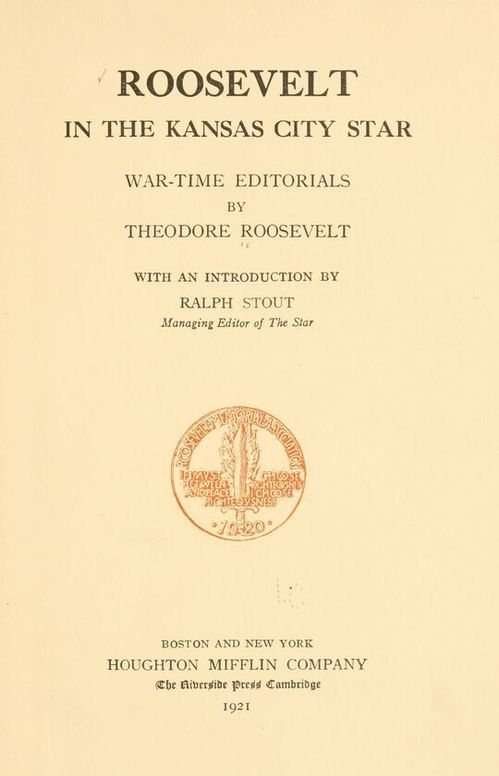 Roosevelt in the Kansas City Star: War-time Editorials