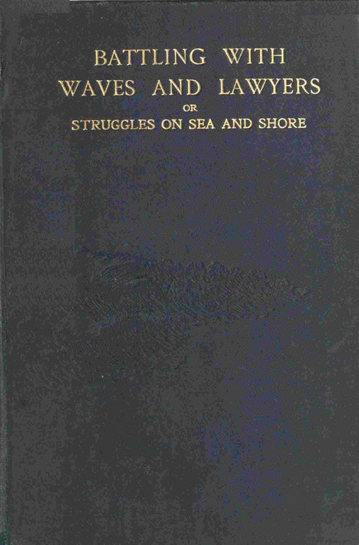 Battling with waves and lawyers