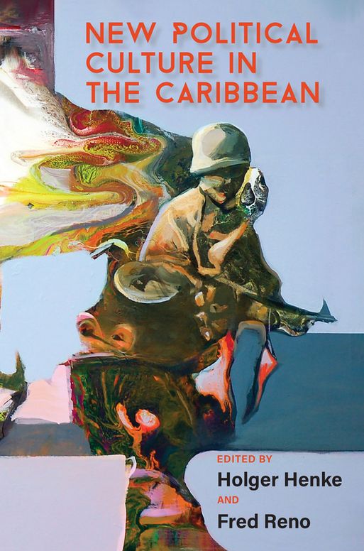 New Political Culture in the Caribbean