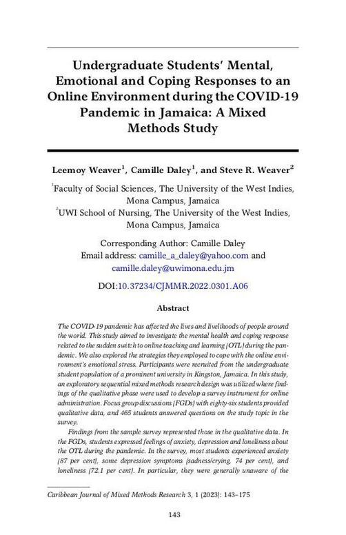 CJMMR Vol. 3 Art. 6 | Undergraduate Students’ Mental, Emotional and Coping Responses to an Online Environment during the COVID-19 Pandemic in Jamaica: A Mixed Methods Study