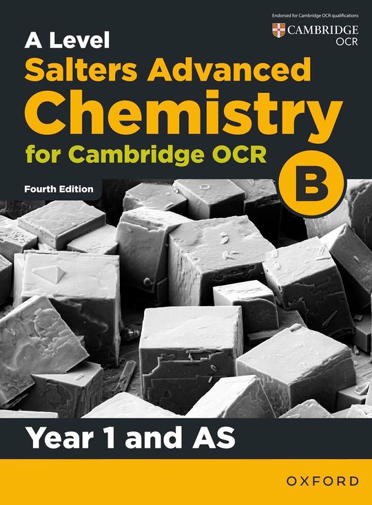 A Level Salters Advanced Chemistry for OCR B: Year 1 and AS