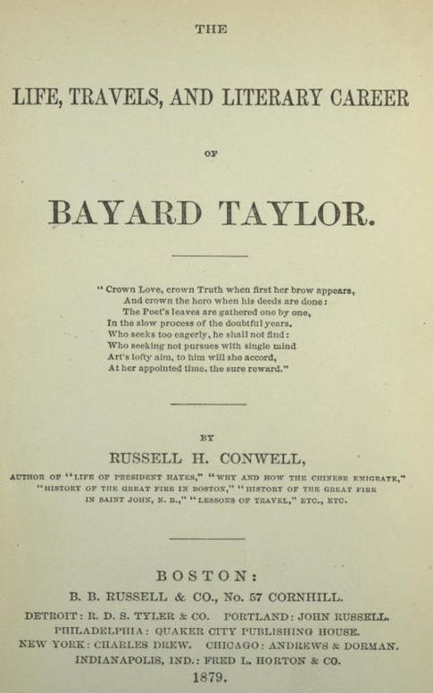 The Life, Travels, and Literary Career of Bayard Taylor