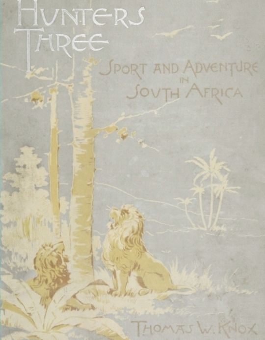 Hunters three: Sport and adventure in South Africa