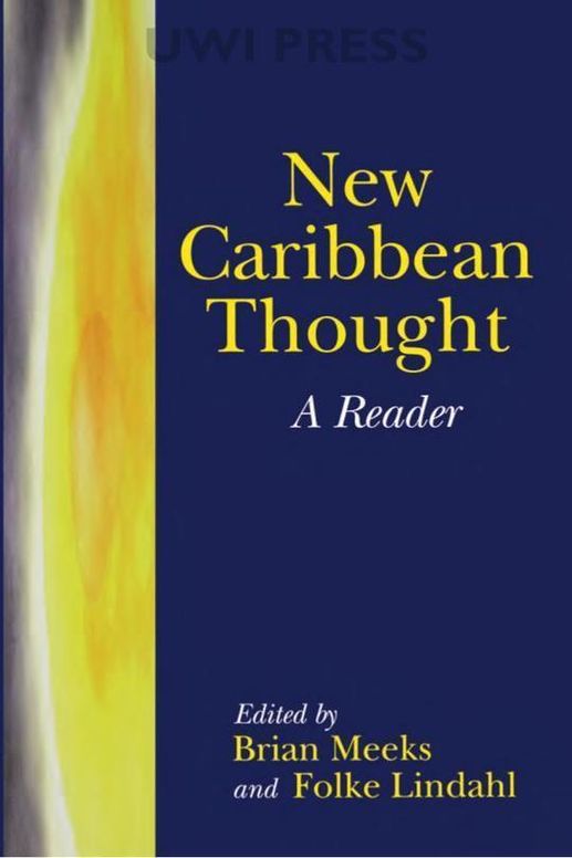New Caribbean Thought: A Reader