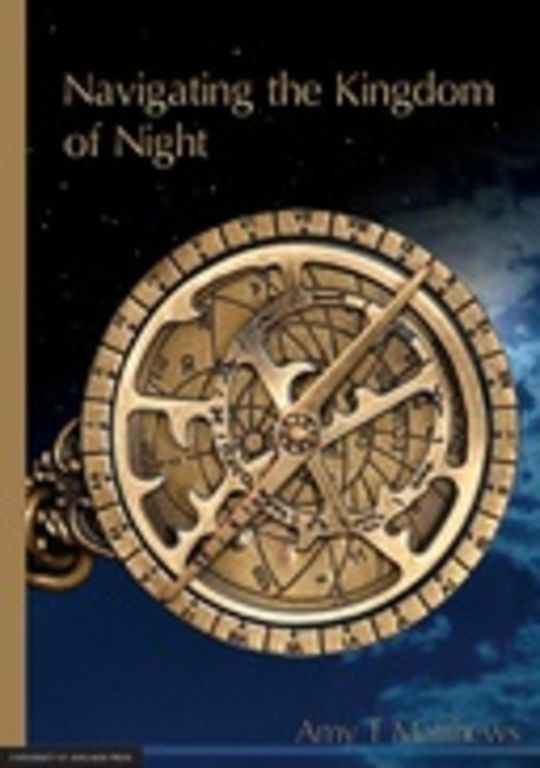 Navigating the Kingdom of Night
