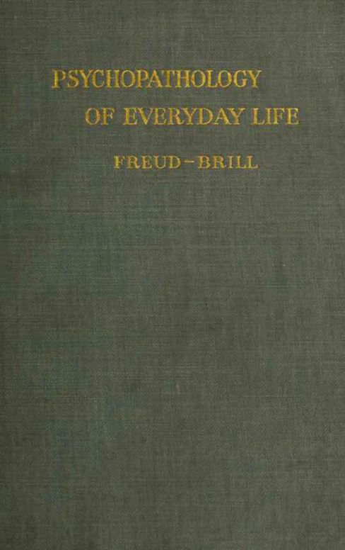 Psychopathology of Everyday Life