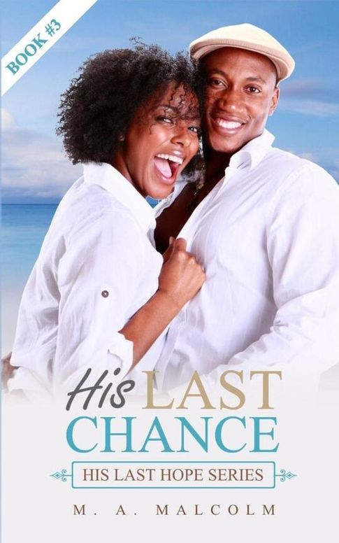 His Last Chance (His Last Hope Series, #3)