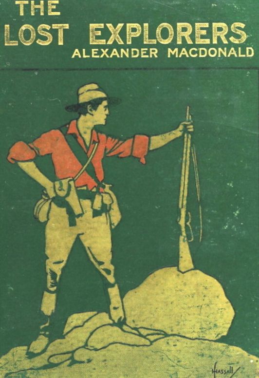 The Lost Explorers
A Story of the Trackless Desert