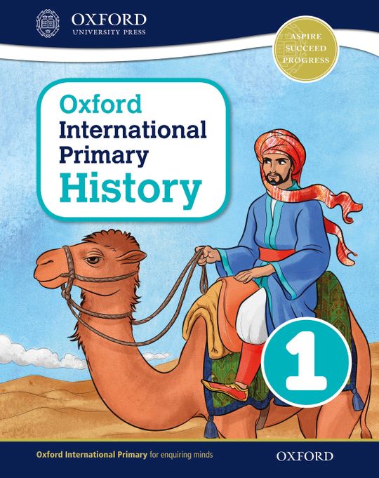 Oxford International Primary History: Student Book 1: Oxford International Primary History Student Book 1 eBook