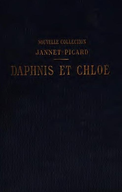 Daphnis et Chloé
Les pastorales de Longus