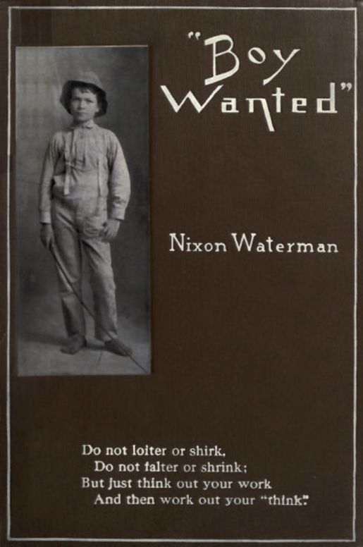 'Boy Wanted' A Book of Cheerful Counsel