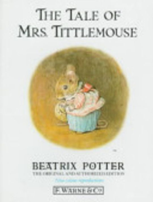 The tale of Mrs. Tittlemouse