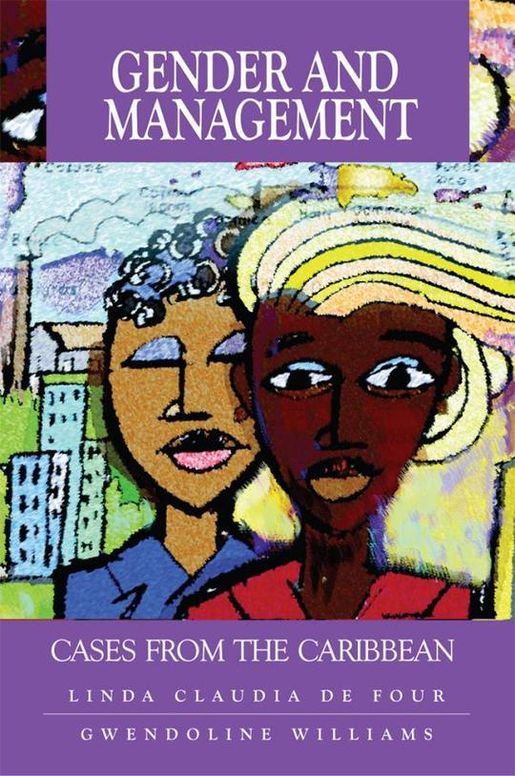 Gender and Management: Cases From the Caribbean 