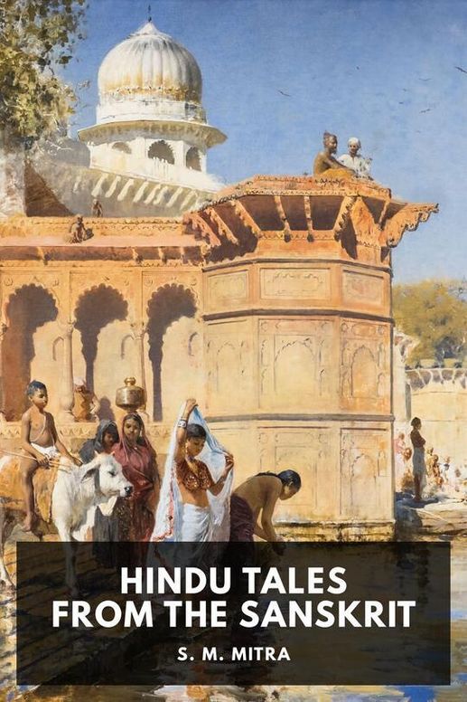 Hindu Tales from the Sanskrit