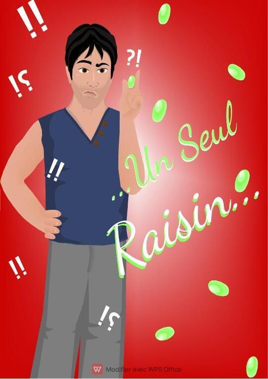 Un Seul Raisin