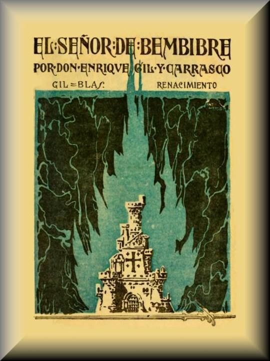 El señor de Bembibre