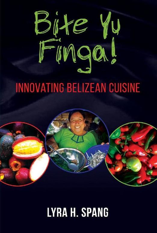 Bite Yu Finga!: Innovating Belizean Cuisine