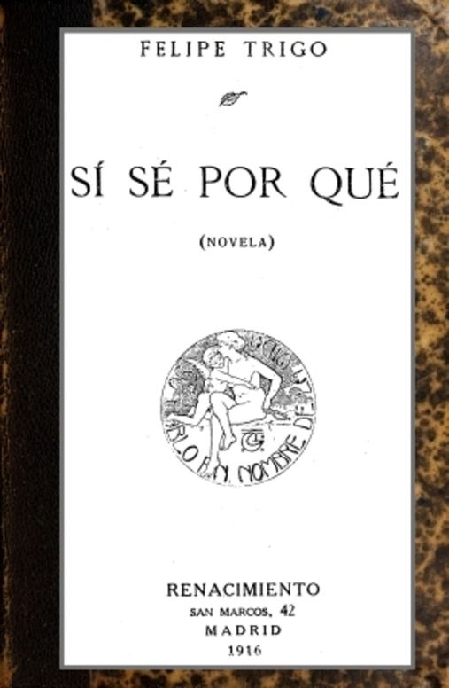 Sí sé por qué Novela