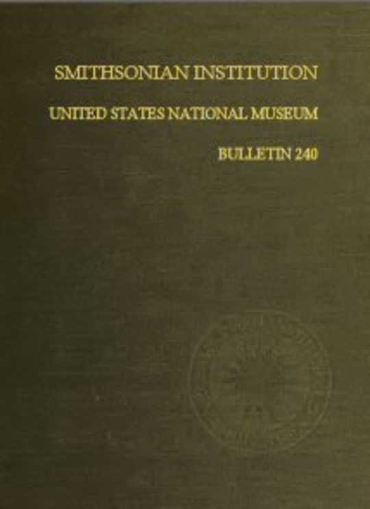 Smithsonian Institution - United States National Museum - Bulletin 240 Contributions From the Museum of History and Technology