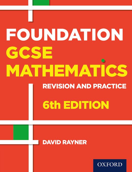 Foundation GCSE Mathematics Revision and Practice