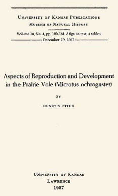 Aspects of Reproduction and Development in the Prairie Vole (Microtus ochrogaster)