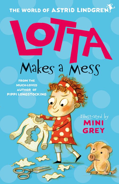 Lotta Makes a Mess Ebk