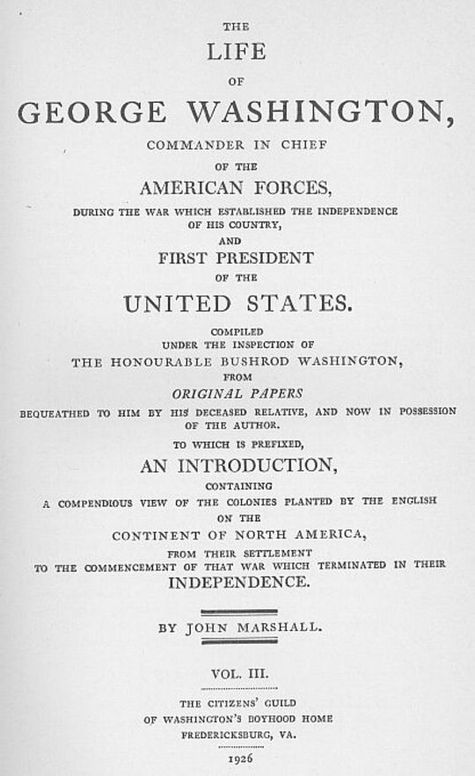 The Life of George Washington, Vol. 3 Commander in Chief of the American Forces During the War which Established the Independence of his Country and First President of the United States