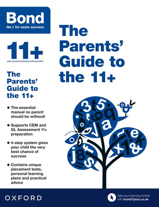 Bond 11+: The Parents' Guide to the 11+