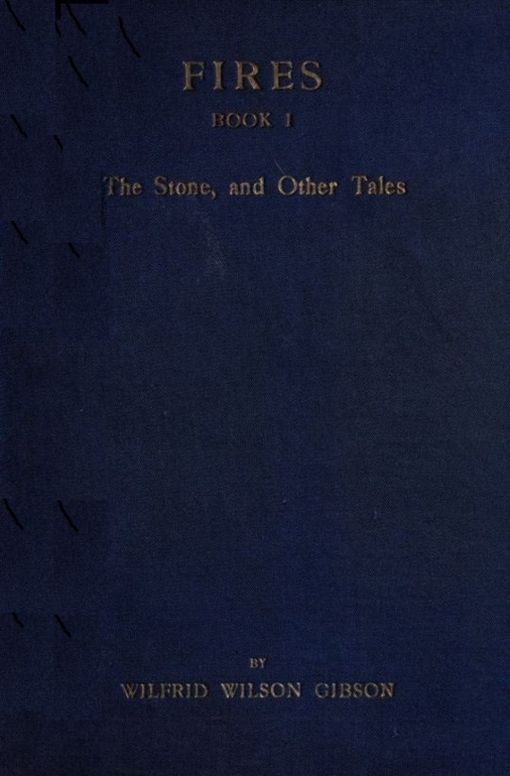 Fires - Book I The Stone, and Other Tales