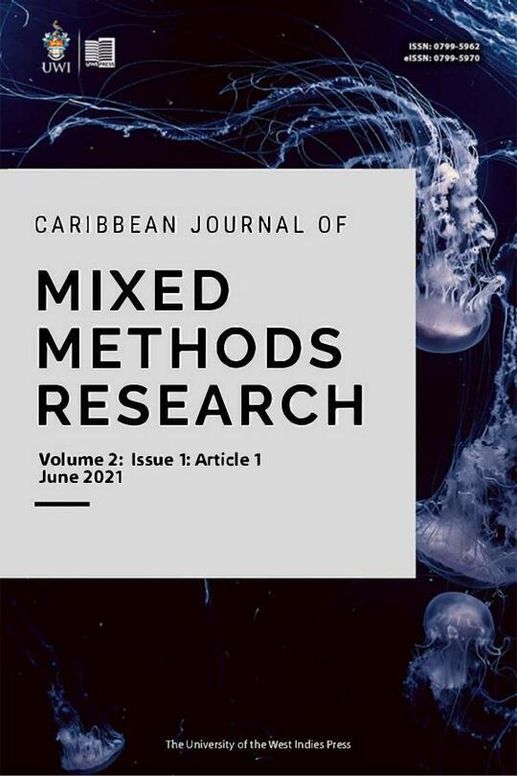 Caribbean Journal of Mixed Methods Research Volume 2 Issue 1 Article 1