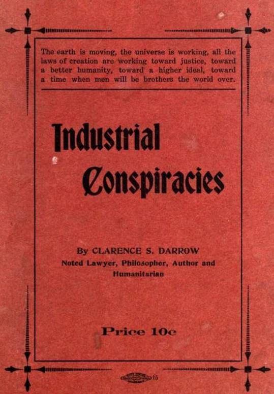 Industrial Conspiracies