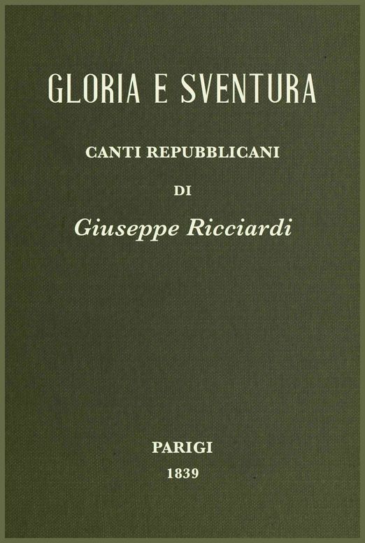 Gloria e sventura - Canti repubblicani