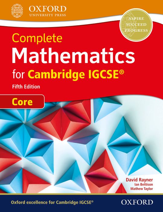 Complete Mathematics for Cambridge IGCSE® Core