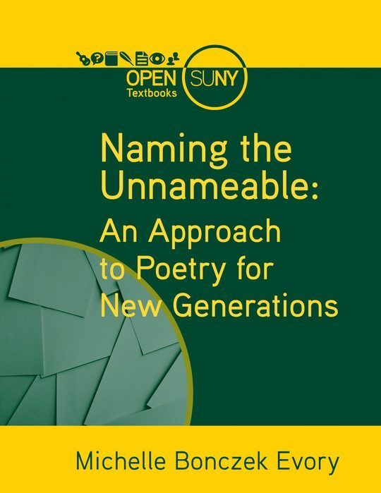 Naming the Unnameable: An Approach to Poetry for New Generations