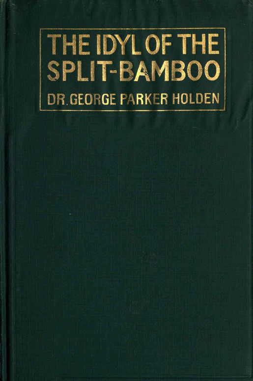 The idyl of the split-bamboo