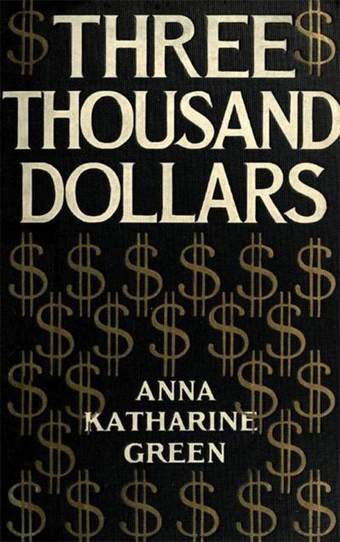 Three Thousand Dollars