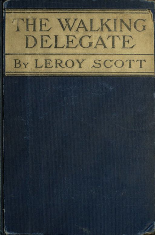 The Walking Delegate