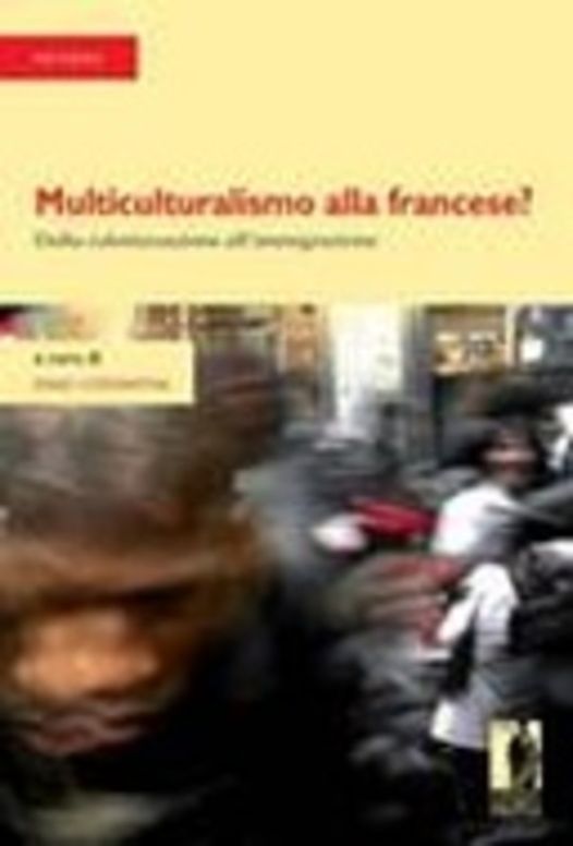 Multiculturalismo alla francese?