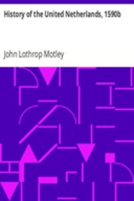 History of the United Netherlands, 1590b