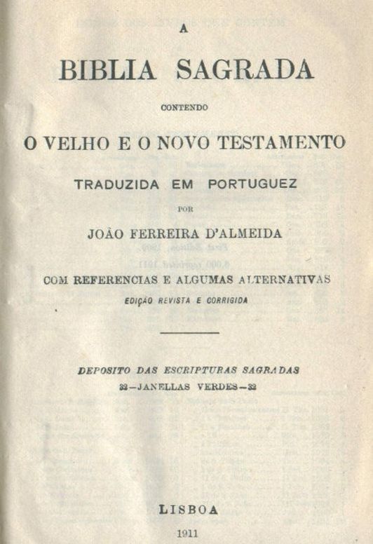 A Biblia Sagrada / Contendo o Velho e o Novo Testamento