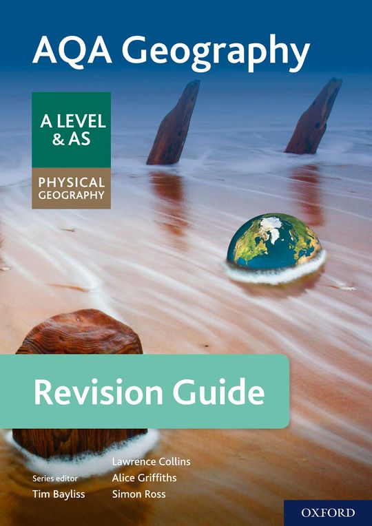 AQA Geography for A Level & AS Physical Geography Revision Guide
