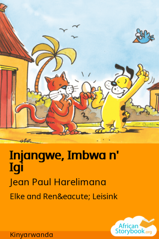 Injangwe, Imbwa n' Igi