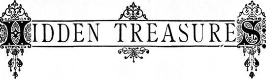 Hidden Treasures; Or, Why Some Succeed While Others Fail