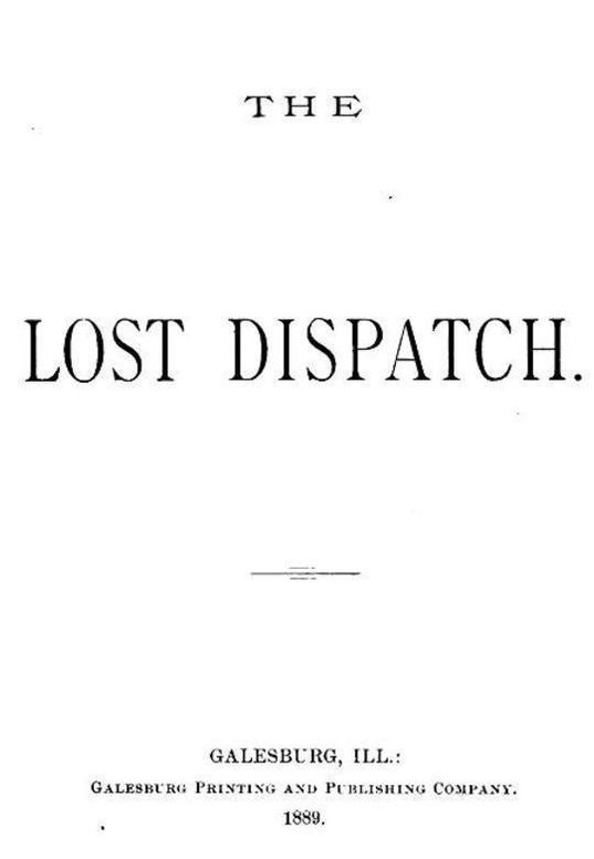 The Lost Dispatch
