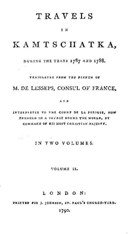 Travels in Kamtschatka, during the years 1787 and 1788, Volume 2 (of 2)