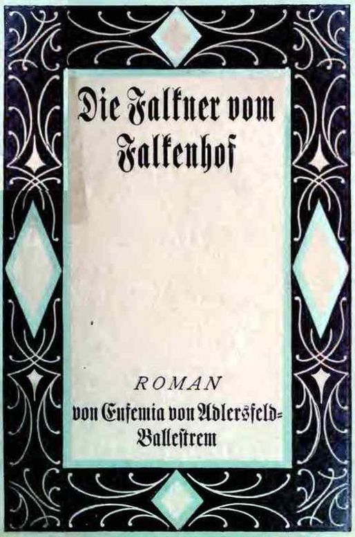 Die Falkner vom Falkenhof. Zweiter Band.