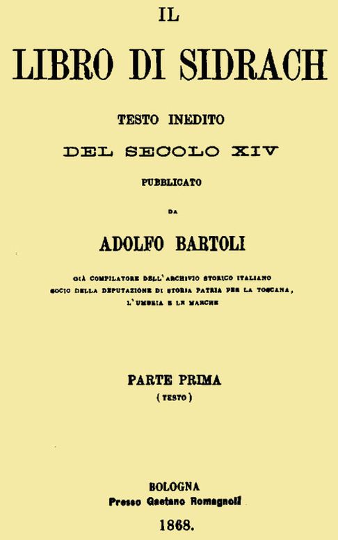 Il libro di Sidrach: testo inedito del secolo XIV pubblicato da Adolfo Bartoli
