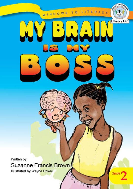My Brain is My Boss (UNICEF)